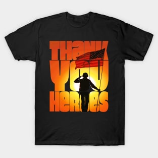 Thank you Heroes Banner at Sunset T-Shirt